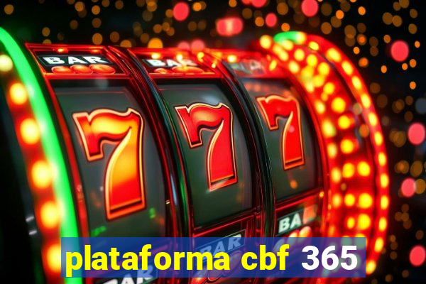 plataforma cbf 365